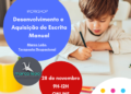 ACIP Saúde organiza workshop online de Desenvolvimento e Aquisição de Escrita Manual