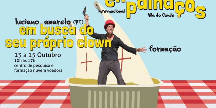 Encontro Internacional de Palhaços de Vila do Conde, 7ª edição 16, 17 e 18 outubro 2020