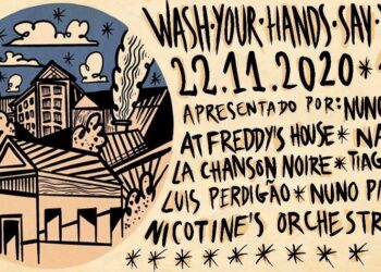 Festival “Wash Your Hands Say Yeah” volta a ser realizado em formato virtual