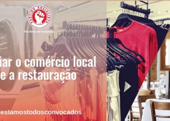 PS FAMALICÃO DEFENDE MEDIDAS DE APOIO DIRETO AO COMÉRCIO E RESTAURAÇÃO