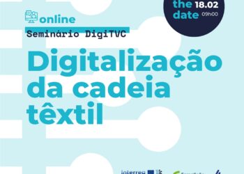 Município e CITEVE organizam seminário sobre “Digitalização da cadeia têxtil”