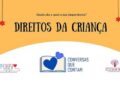 Sessão Gratuita de “CONVERSAS QUE CONTAM” – Tema “Os direitos da criança”