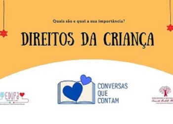 Sessão Gratuita de “CONVERSAS QUE CONTAM” – Tema “Os direitos da criança”