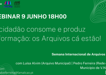Famalicão assinala Semana Internacional de Arquivos com webinnar