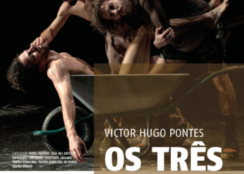 Dança na Casa das Artes com “Victor Hugo Pontes: Os Três Irmãos”