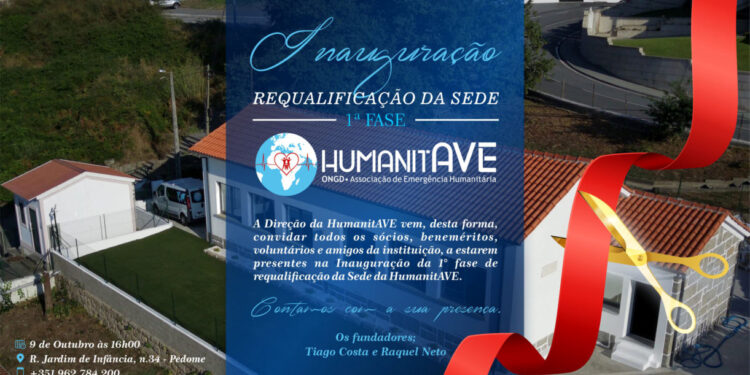 Inauguração 1ª Fase de Requalificação da Sede da HumanitAVE