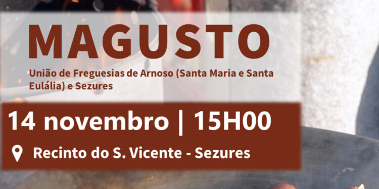 Magusto na União de Freguesias de Arnoso Santa Maria, Santa Eulália e Sezures