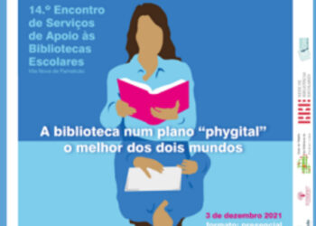 14º Encontro de Serviços de Apoio às Bibliotecas Escolares