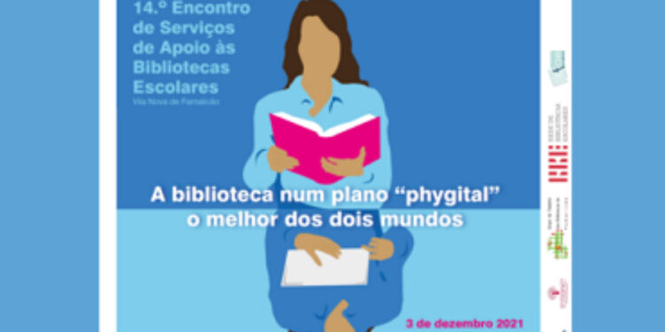 14º Encontro de Serviços de Apoio às Bibliotecas Escolares