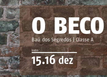 Baú dos Segredos estreia hoje na Casa das Artes