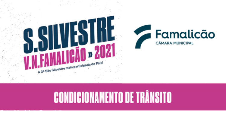 Aviso Trânsito S. Silvestre de Famalicão