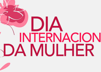Dia Internacional da Mulher