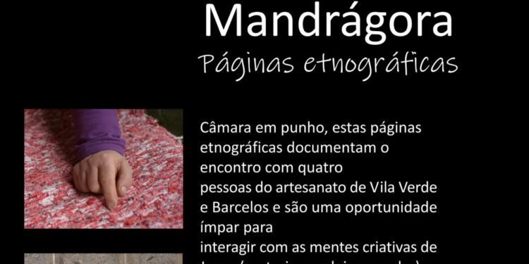 Vila Verde: Apresentação do documentário “Mandrágora: páginas etnográficas”