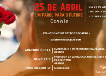 Famalicão-Oliveira Santa Maria: Encontro de reflexão sobre 25 de Abril