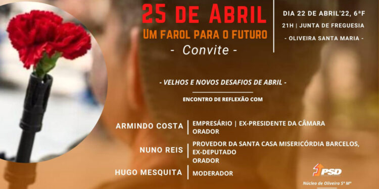 Famalicão-Oliveira Santa Maria: Encontro de reflexão sobre 25 de Abril