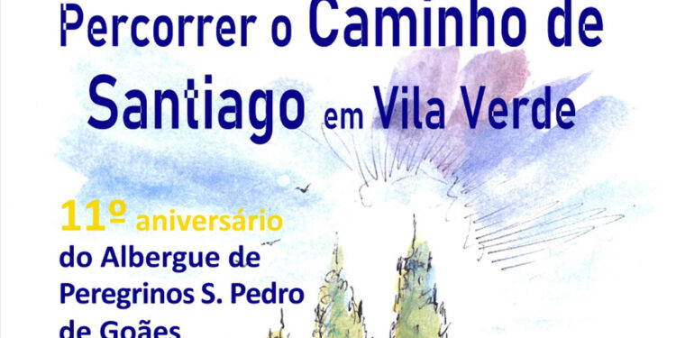 11º aniversário do Albergue de Peregrinos em Goães 