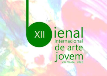 XII Bienal Internacional de Arte Jovem de Vila Verde