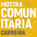 Mostra Comunitária de Carreira