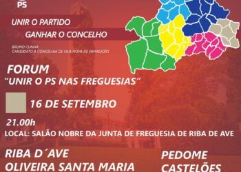 Fórum “Unir o PS nas Freguesias” em Riba de Ave