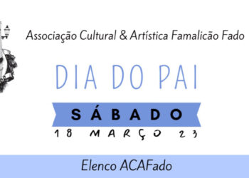 FAMALICÃO: Fado Com Pai