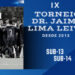 IX Torneio Dr. Jaime Lima Leite