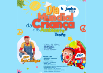 Trofa: Dia Mundial da Criança e do Ambiente