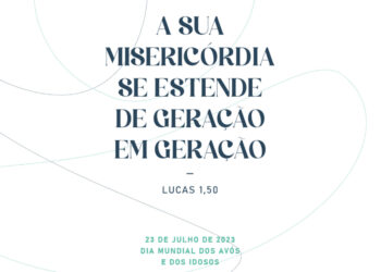 Dia Mundial dos Avós e dos Idosos