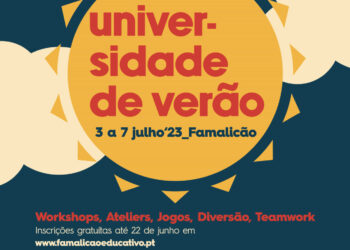 FAMALICÃO: Universidade de Verão