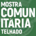 TELHADO: Mostra Comunitária