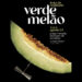 2ª Edição ‘Verde Melão’