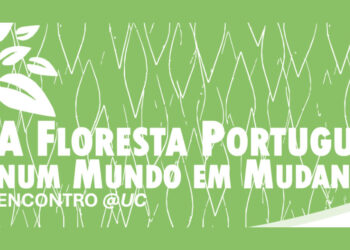 “Floresta Portuguesa em Mudança”