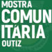 Mostra Comunitária de Outiz