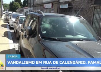 CASOS… Viaturas vandalizadas em Famalicão