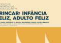 Infância e felicidade em debate