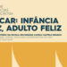 Infância e felicidade em debate