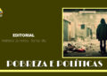 EDITORIAL – Pobreza e Políticas