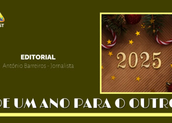 EDITORIAL – De um ano para o outro
