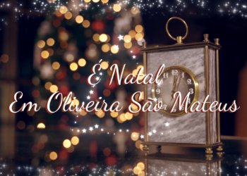 OLIVEIRA SÃO MATEUS: Mensagem de Natal (2024)