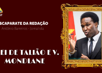 A Lei de Talião e V. Mondlane
