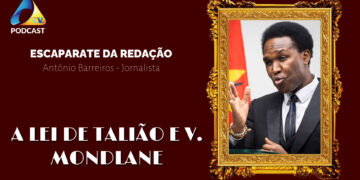 A Lei de Talião e V. Mondlane