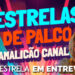 “ESTRELAS DE PALCO”