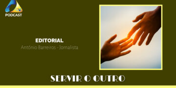 EDITORIAL – Servir o Outro