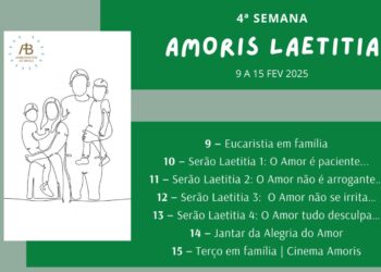 4ª Edição Semana Amoris Laeritia