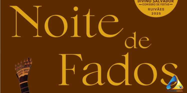 Noite de Fado em Ruivães