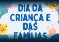 VILA VERDE: Festa do Dia da Criança