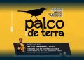 O PALCO DE TERRA Está de Volta para a 9.ª Edição