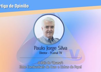 O País do “Quase”: Entre Combustíveis de Ouro e Linhas de Papel