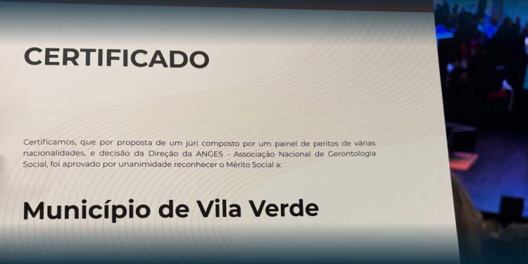 Vila Verde distinguida com galardão de “Mérito Social”