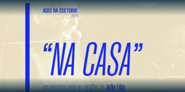 “Na Casa”: Vila Verde Celebra Música e Poesia