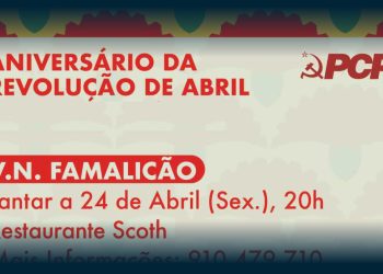 PCP de Famalicão celebra os 50 anos de Abril